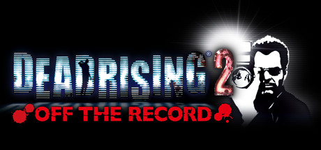 丧尸围城2：绝密档案/Dead Rising 2: Off the Record-忙忙软件库